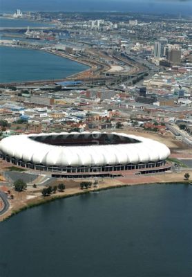  Nelson Mandela Bay Stadium, Biểu tượng Trẻ Trung và Tầm Nhìn Xa của Nelson Mandela!