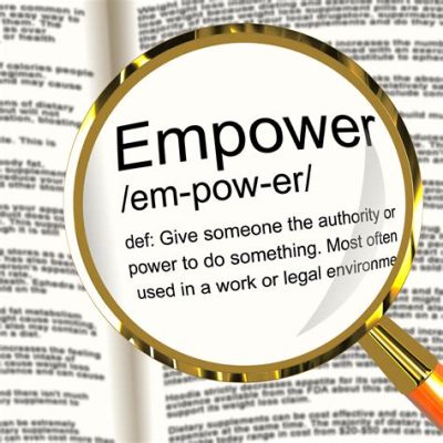 empower 뜻: 권한 부여의 의미와 그 영향력에 대한 탐구